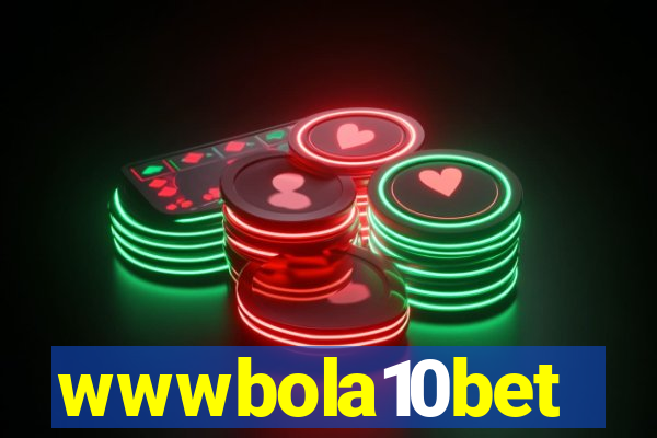 wwwbola10bet