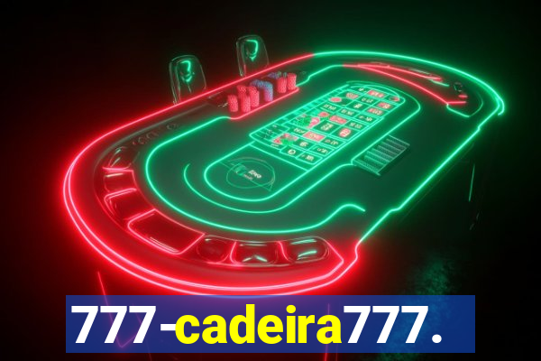 777-cadeira777.cc