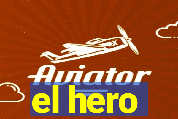 el hero