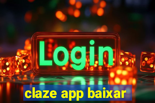 claze app baixar