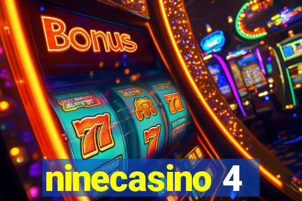 ninecasino 4