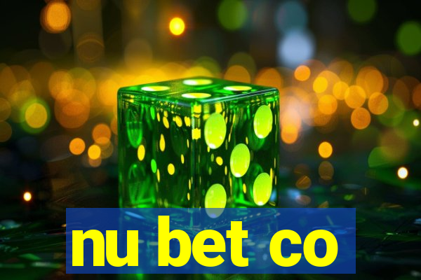 nu bet co