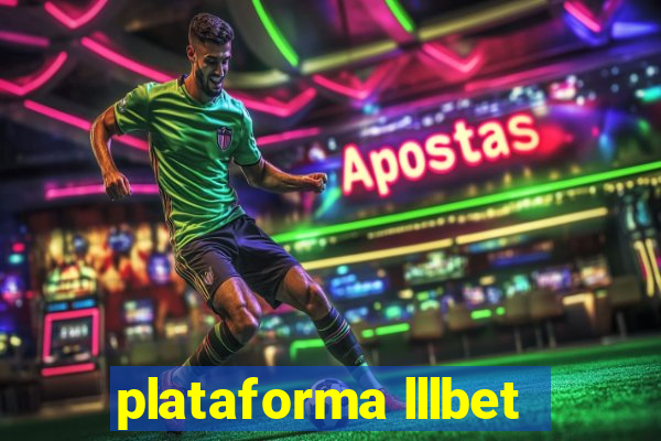 plataforma lllbet