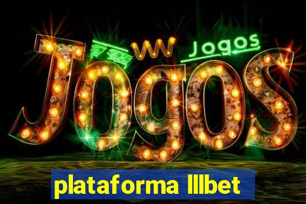 plataforma lllbet