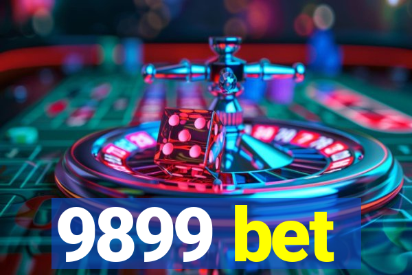 9899 bet