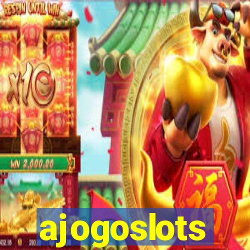 ajogoslots