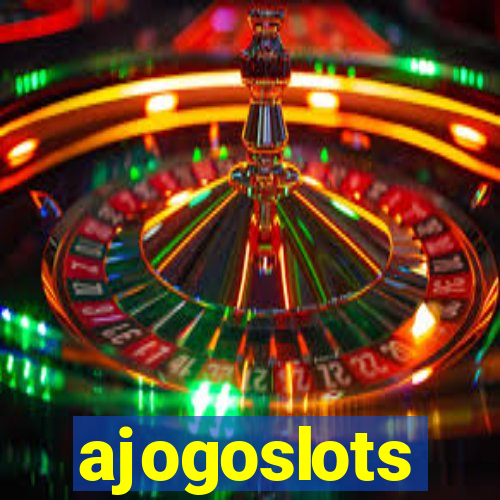 ajogoslots