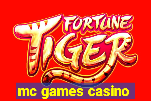 mc games casino