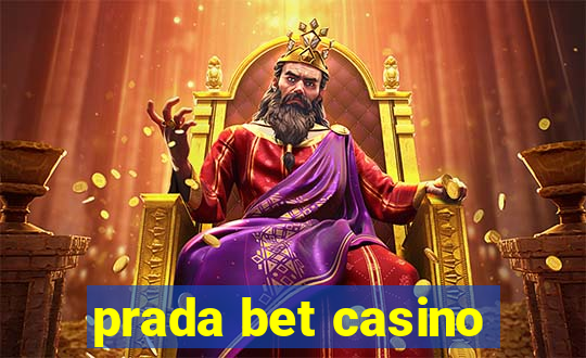 prada bet casino