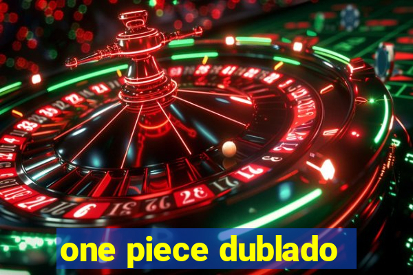 one piece dublado