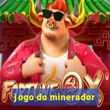 jogo do minerador