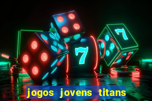 jogos jovens titans battle blitz