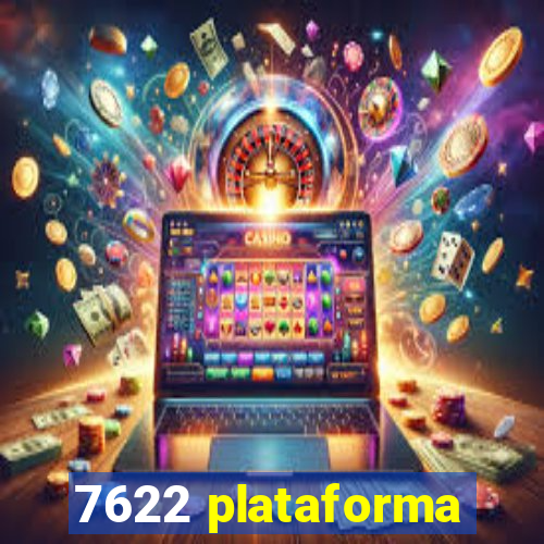 7622 plataforma