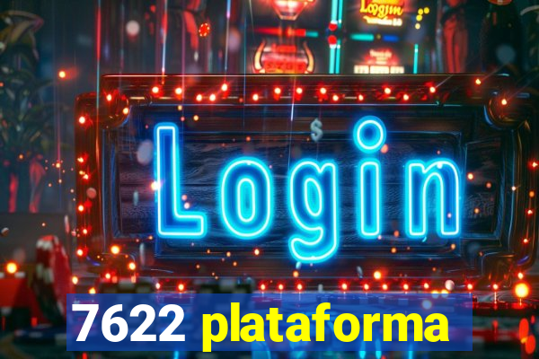 7622 plataforma