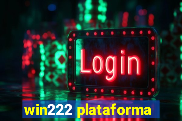 win222 plataforma