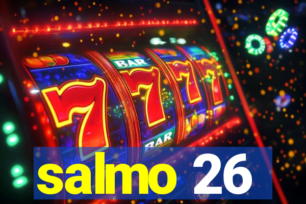 salmo 26