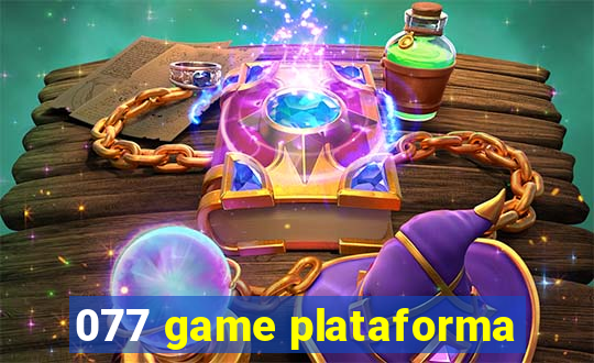 077 game plataforma