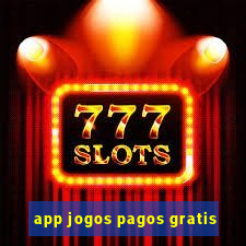 app jogos pagos gratis