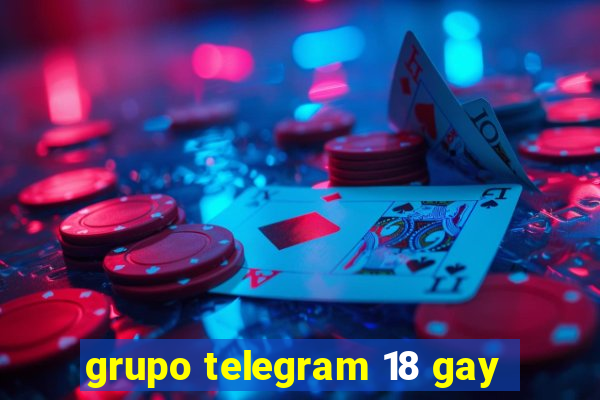 grupo telegram 18 gay