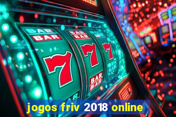 jogos friv 2018 online