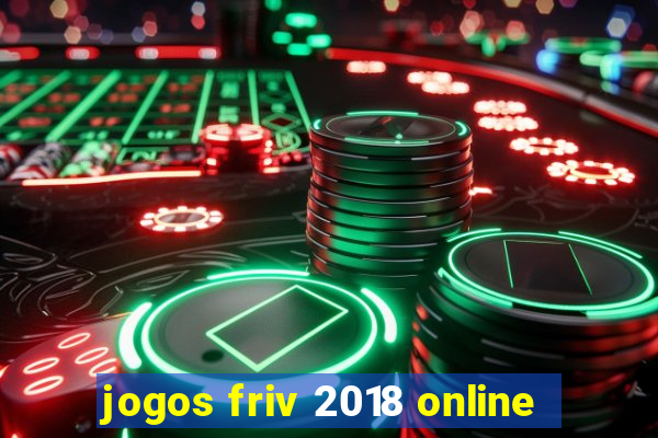 jogos friv 2018 online