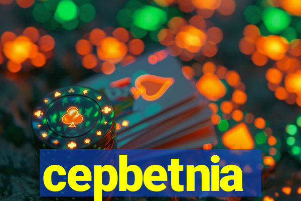 cepbetnia