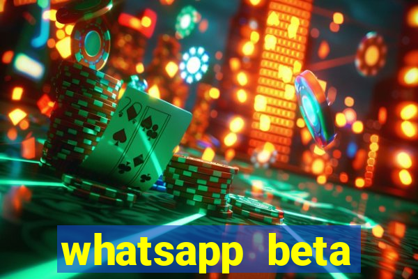 whatsapp beta mirror apk