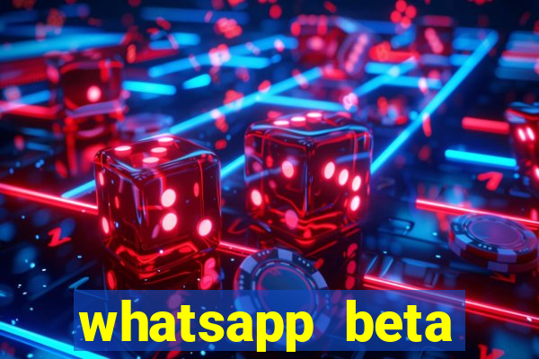 whatsapp beta mirror apk