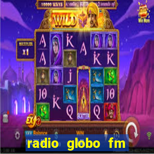 radio globo fm 90.1 salvador bahia