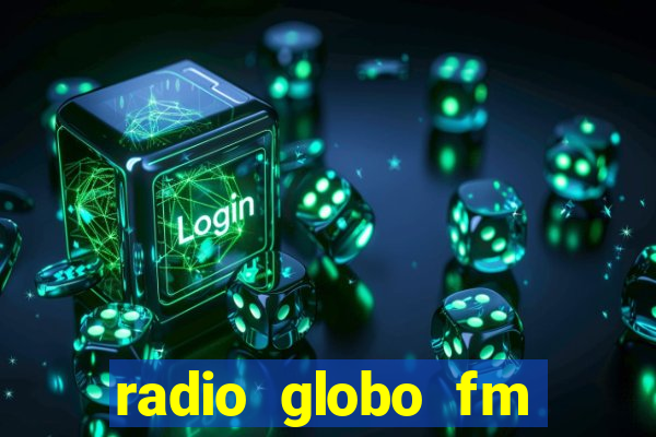 radio globo fm 90.1 salvador bahia