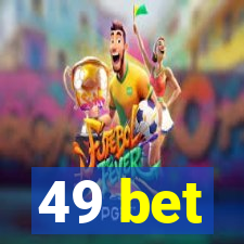 49 bet