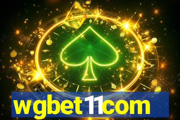 wgbet11com