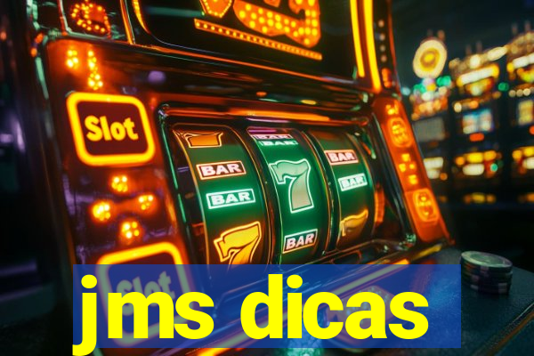 jms dicas