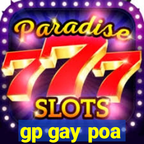 gp gay poa