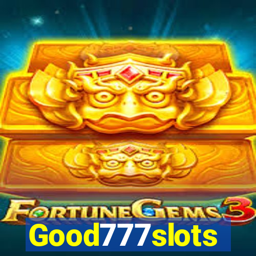 Good777slots