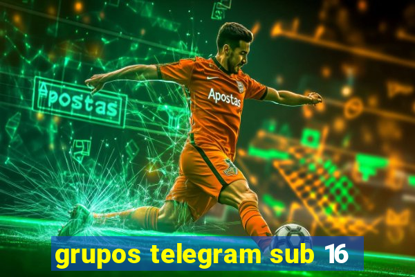 grupos telegram sub 16