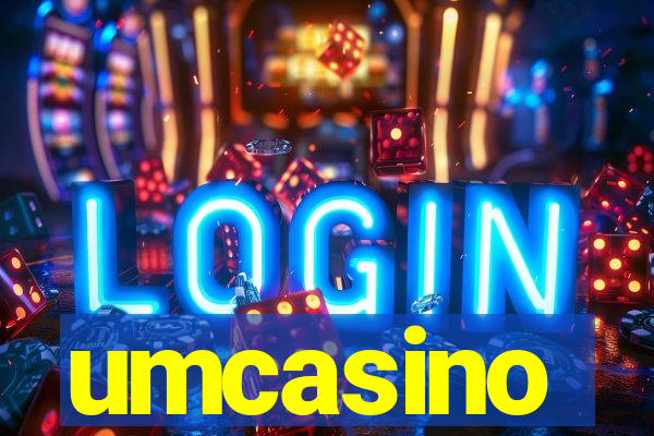 umcasino