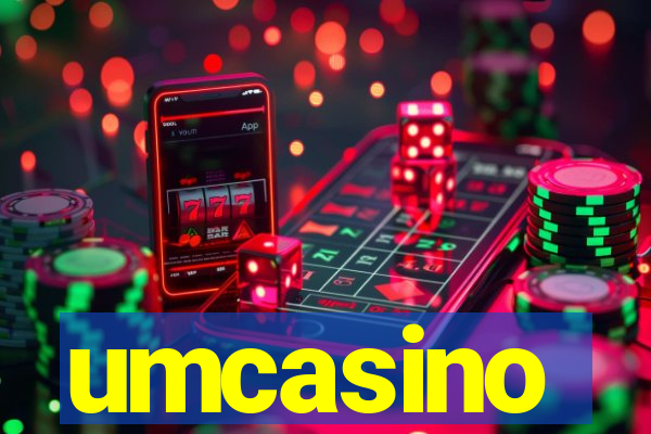 umcasino