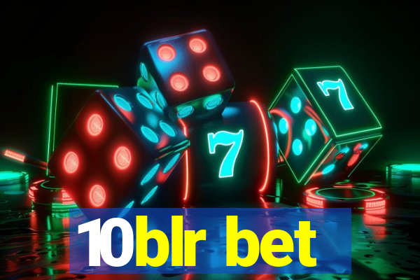 10blr bet