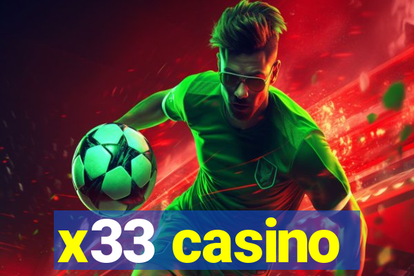 x33 casino