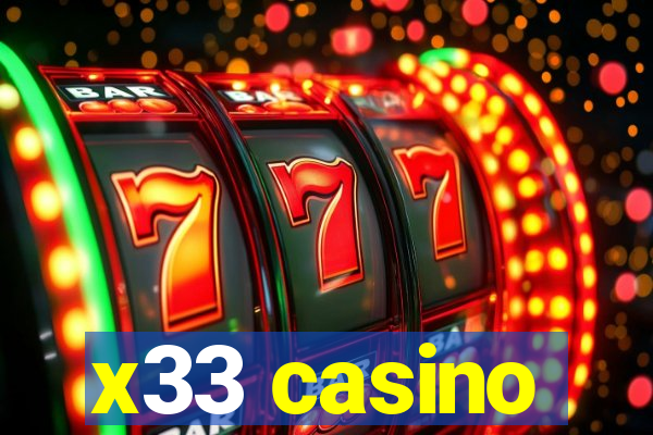 x33 casino