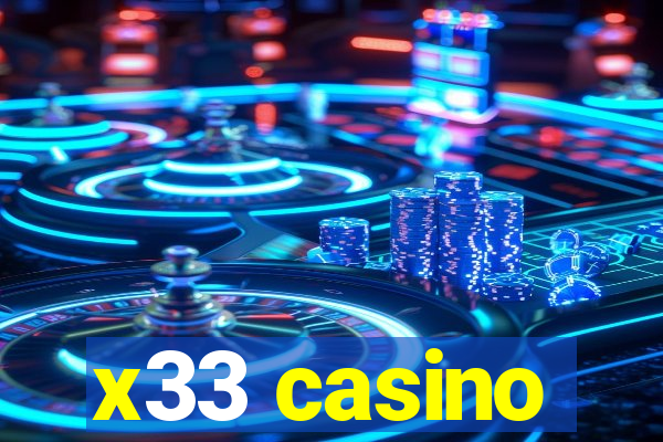 x33 casino