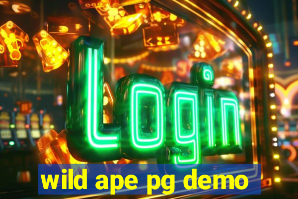 wild ape pg demo