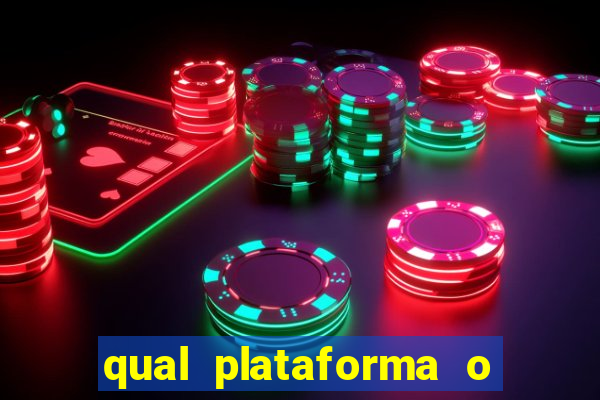 qual plataforma o buzeira joga