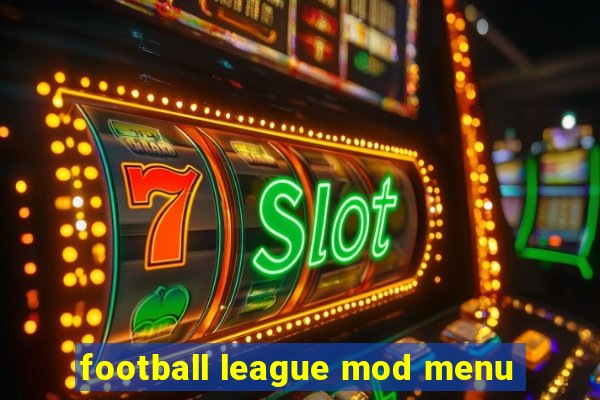 football league mod menu