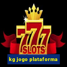 kg jogo plataforma