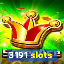 3191 slots