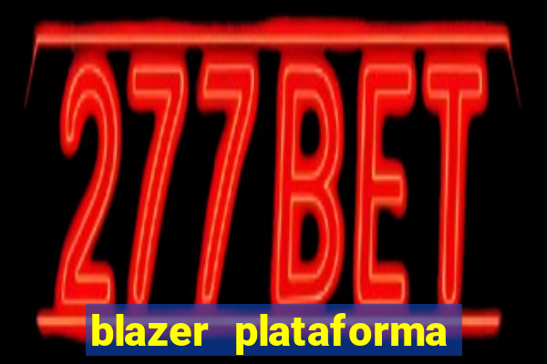 blazer plataforma de jogos