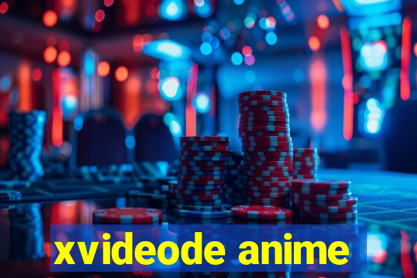 xvideode anime