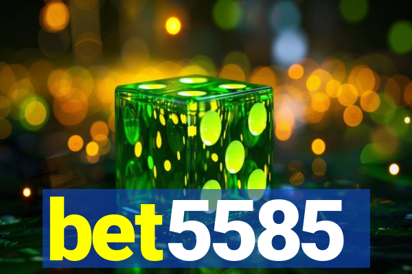 bet5585